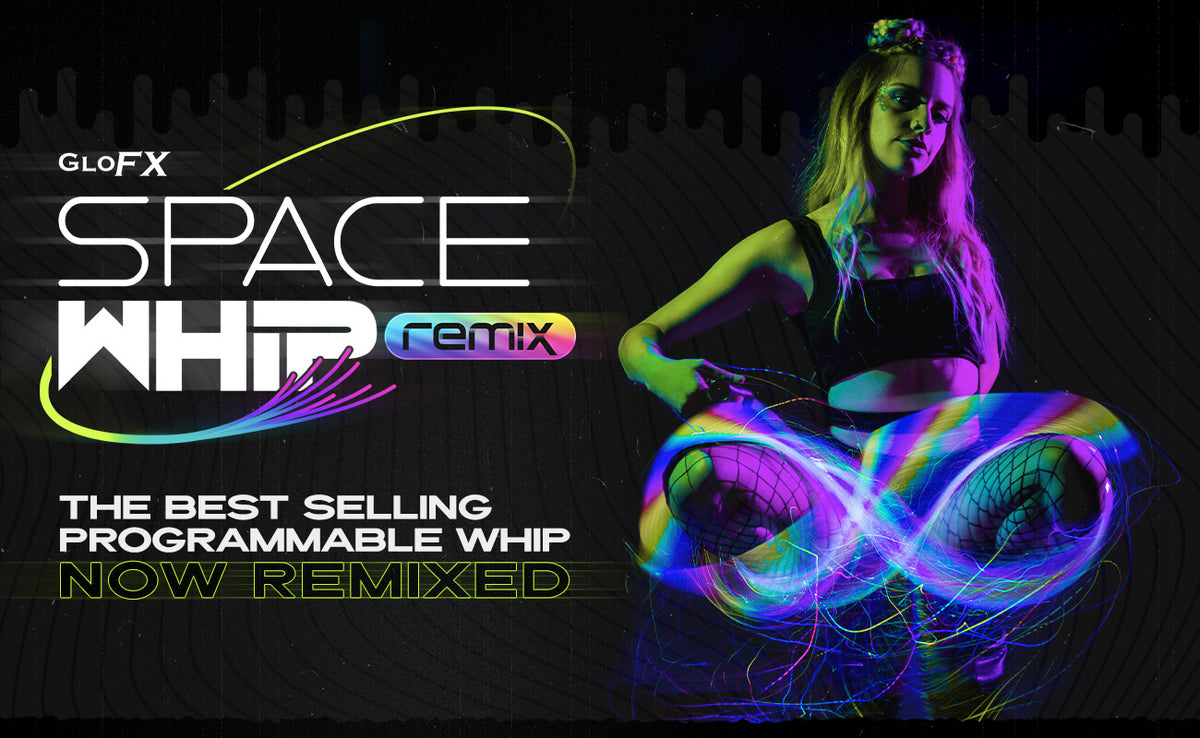 GloFX Space Whip Remix - Rave Wonderland