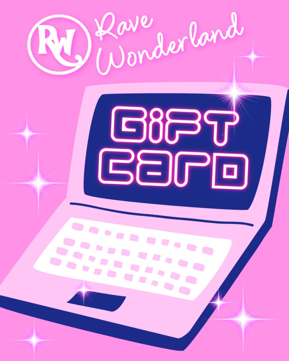 $10 Rave Wonderland E-Gift Card - Rave Wonderland
