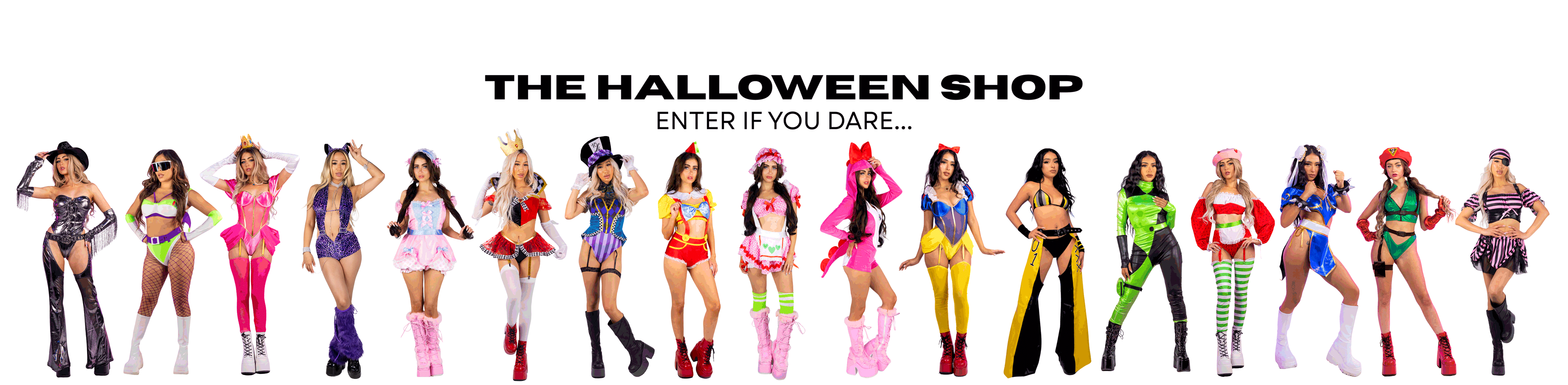 The Halloween Shop: Enter if you dare. A lineup of models in Halloween costumes, including a cowgirl, bumblebee, ladybug, bear, schoolgirl, race car driver, referee and firefighter.